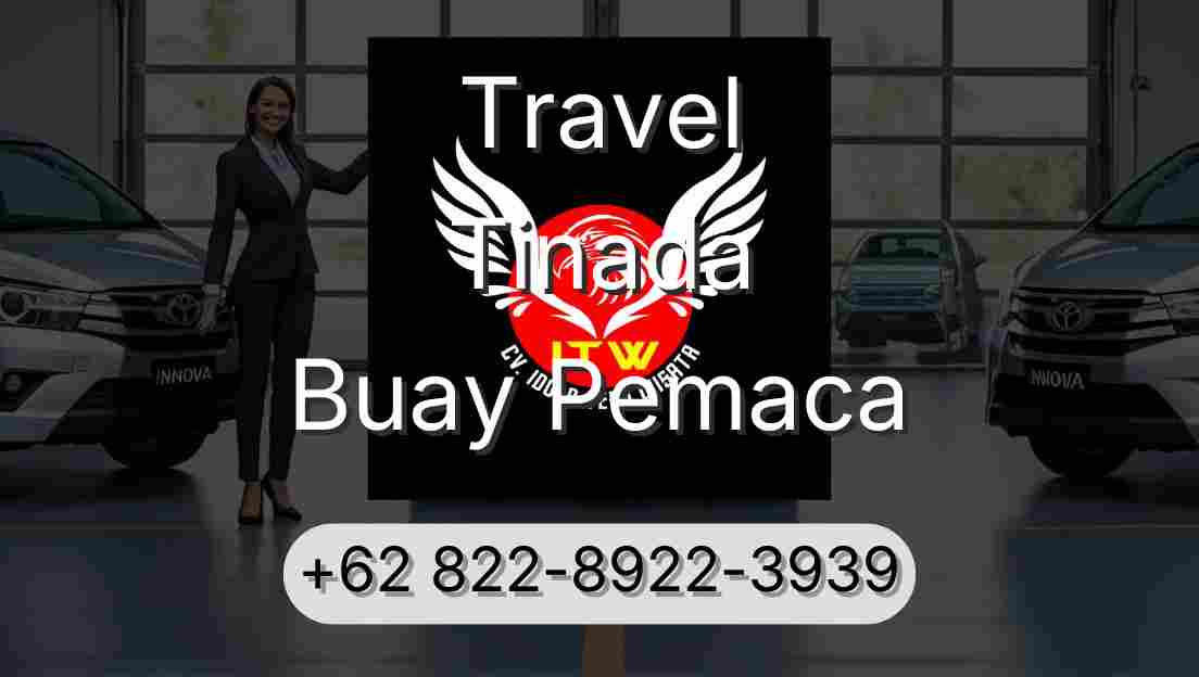 Travel Tinada Buay Pemaca
