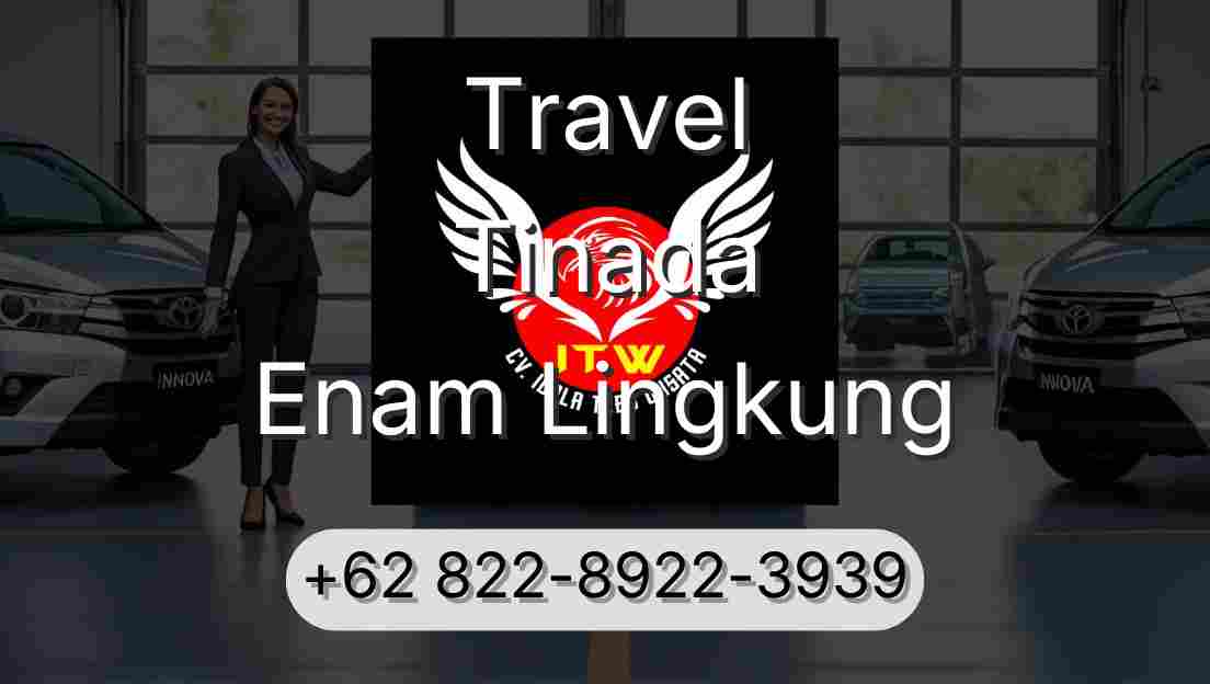 Travel Tinada Enam Lingkung