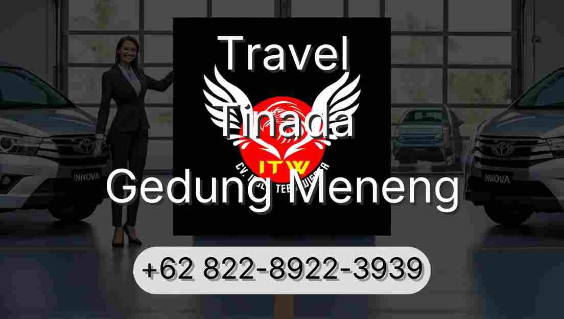 Travel Tinada Gedung Meneng