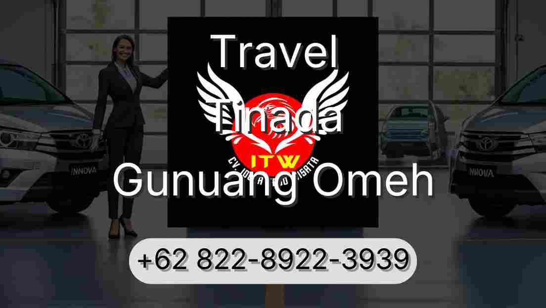 Travel Tinada Gunuang Omeh