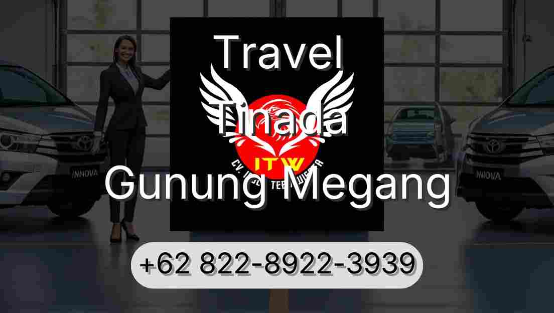 Travel Tinada Gunung Megang