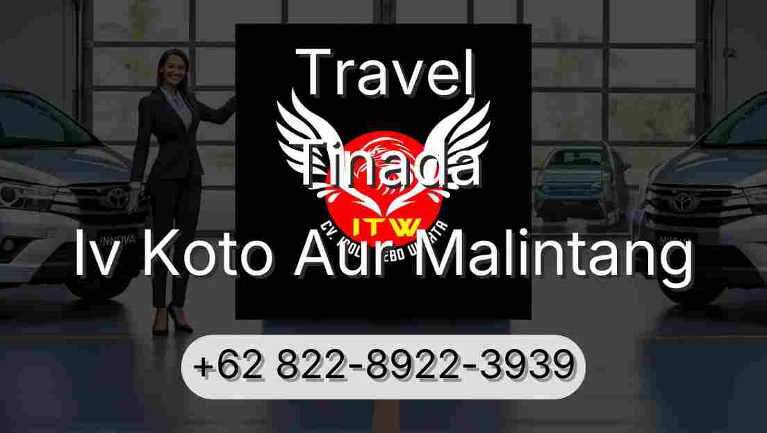 Travel Tinada Iv Koto Aur Malintang