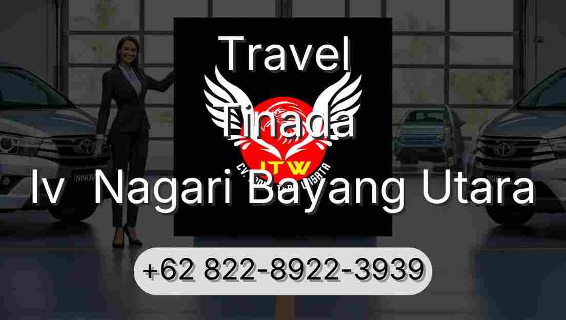 Travel Tinada Iv  Nagari Bayang Utara