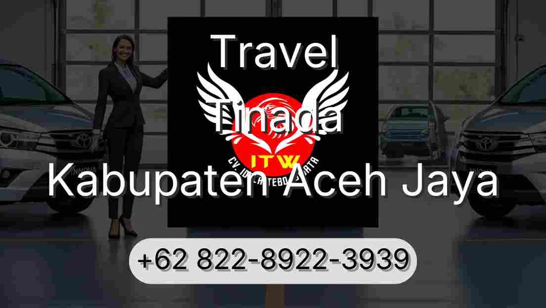 Travel Tinada Kabupaten Aceh Jaya