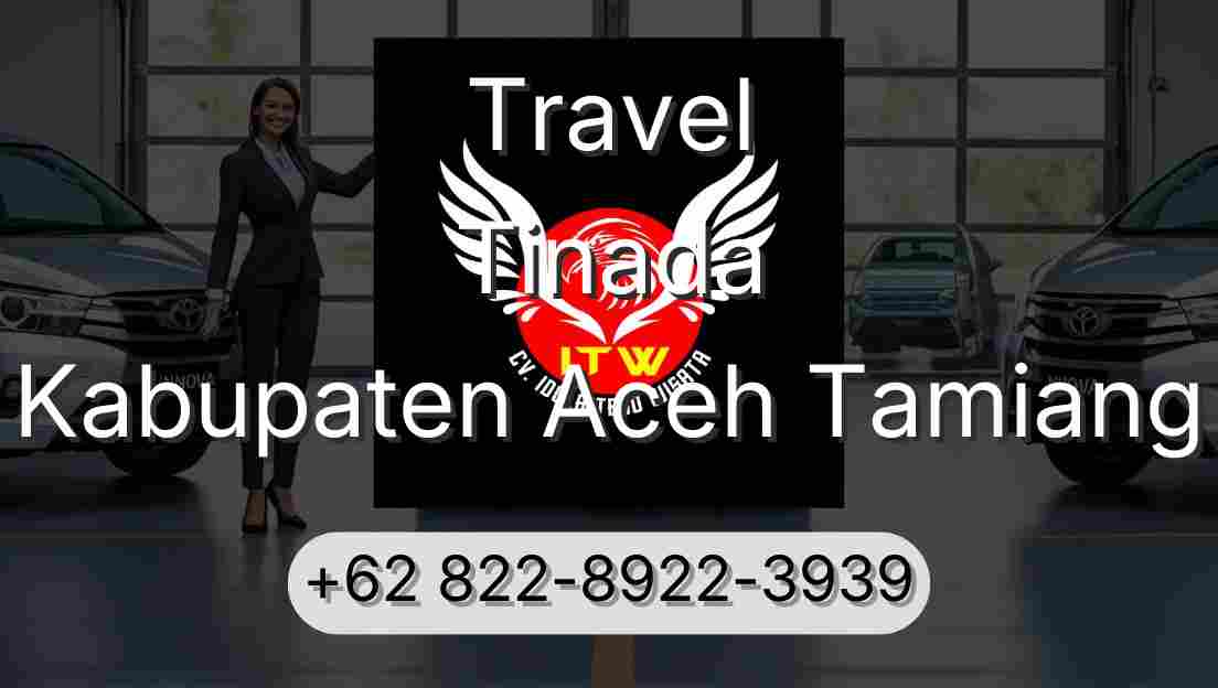 Travel Tinada Kabupaten Aceh Tamiang
