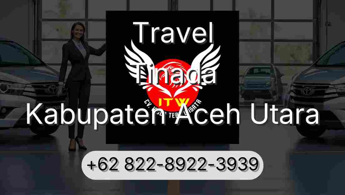 Travel Tinada Kabupaten Aceh Utara