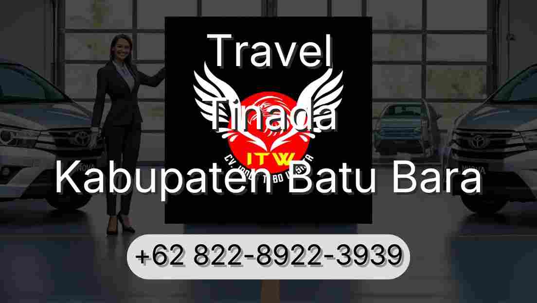 Travel Tinada Kabupaten Batu Bara