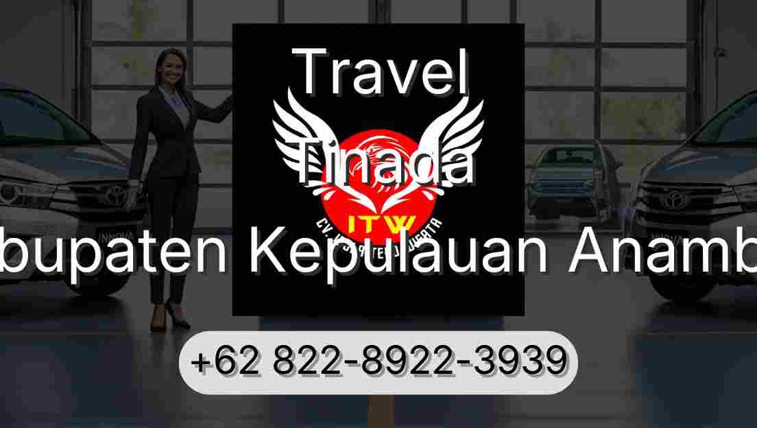 Travel Tinada Kabupaten Kepulauan Anambas