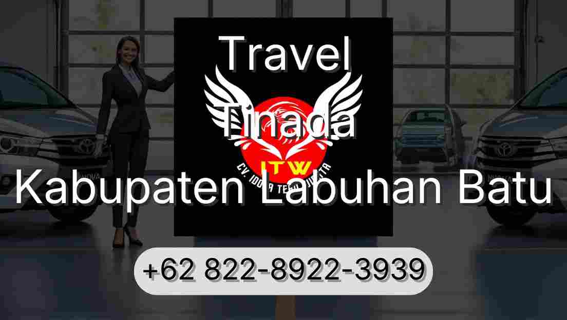 Travel Tinada Kabupaten Labuhan Batu