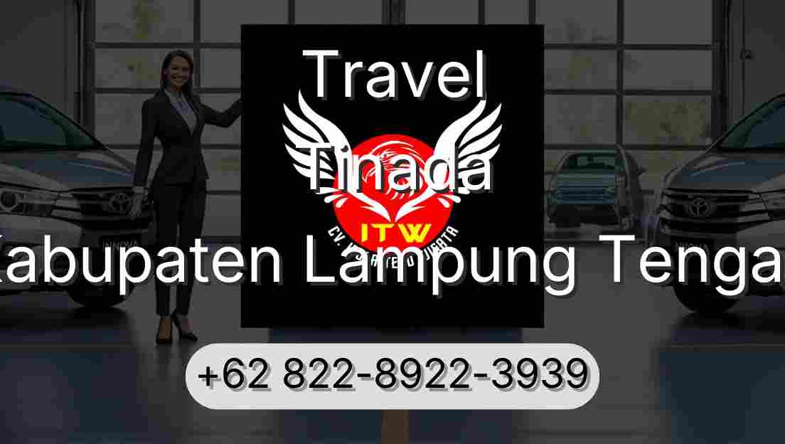 Travel Tinada Kabupaten Lampung Tengah