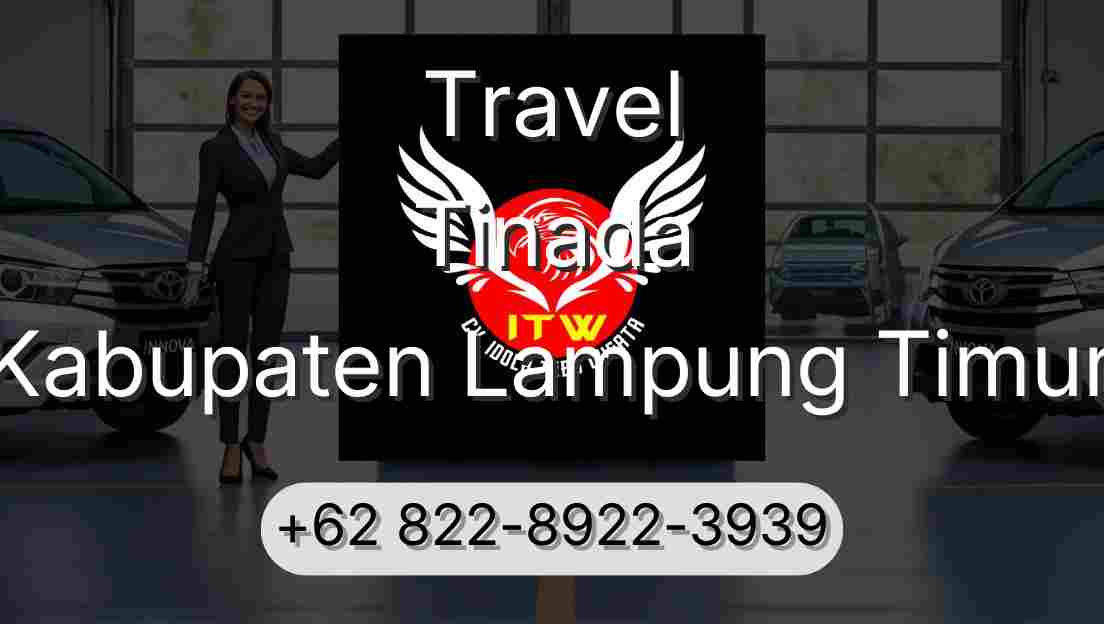 Travel Tinada Kabupaten Lampung Timur