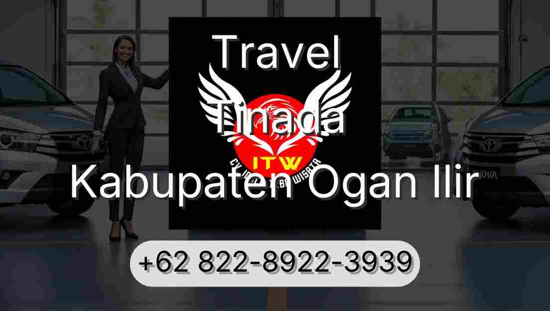Travel Tinada Kabupaten Ogan Ilir
