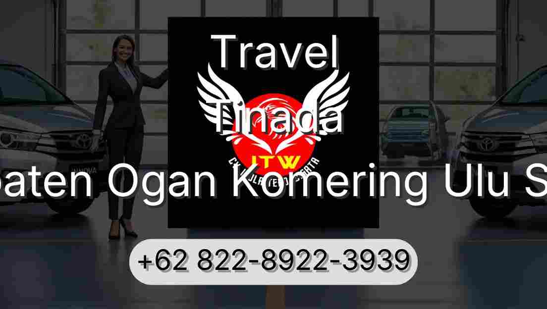 Travel Tinada Kabupaten Ogan Komering Ulu Selatan