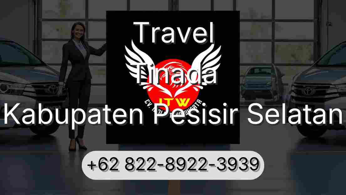 Travel Tinada Kabupaten Pesisir Selatan