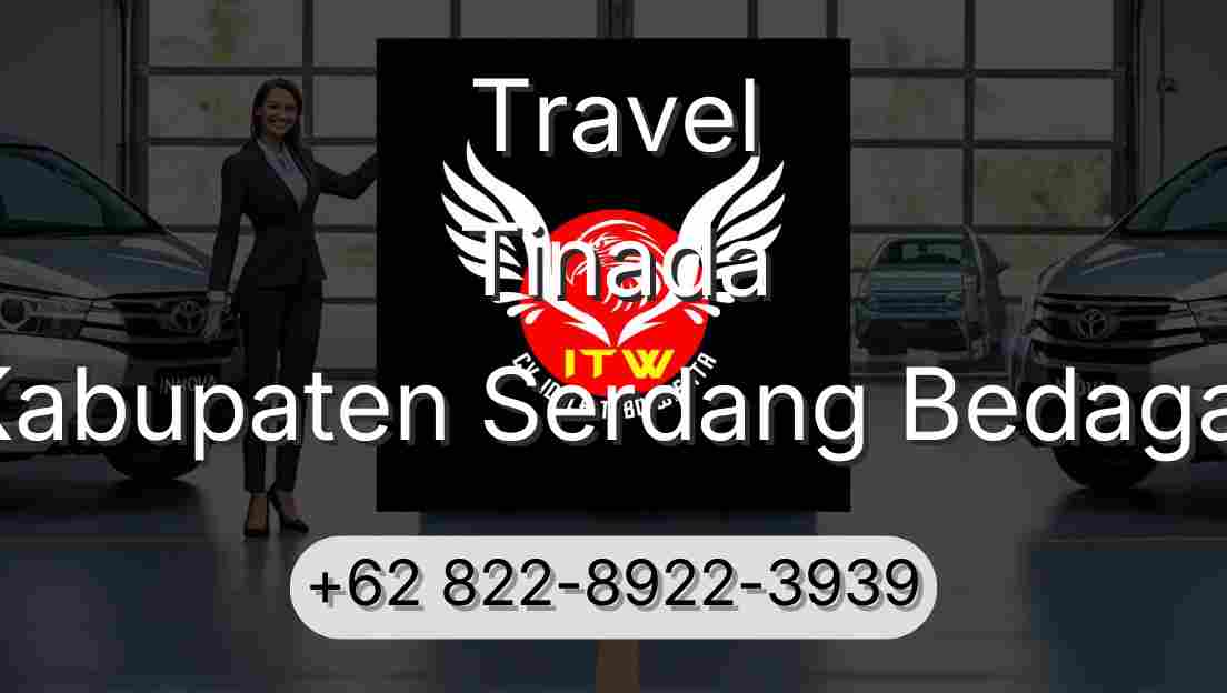 Travel Tinada Kabupaten Serdang Bedagai