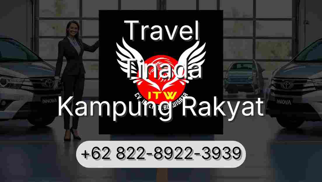 Travel Tinada Kampung Rakyat