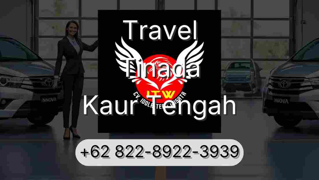 Travel Tinada Kaur Tengah
