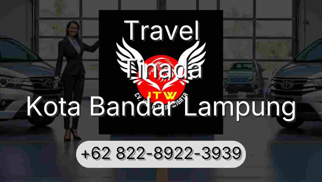 Travel Tinada Kota Bandar Lampung