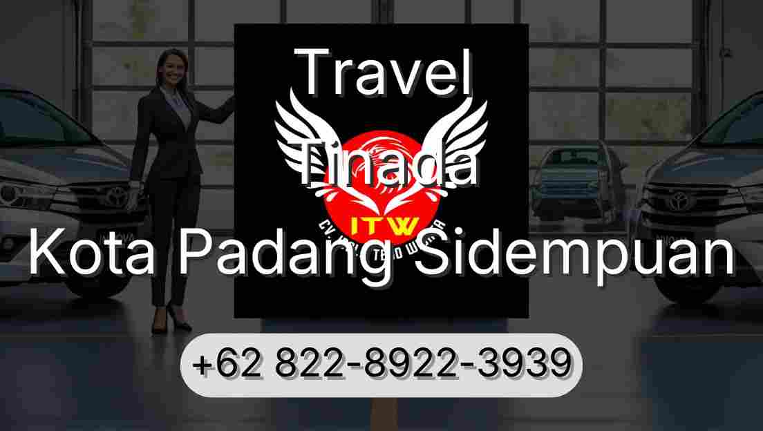 Travel Tinada Kota Padang Sidempuan