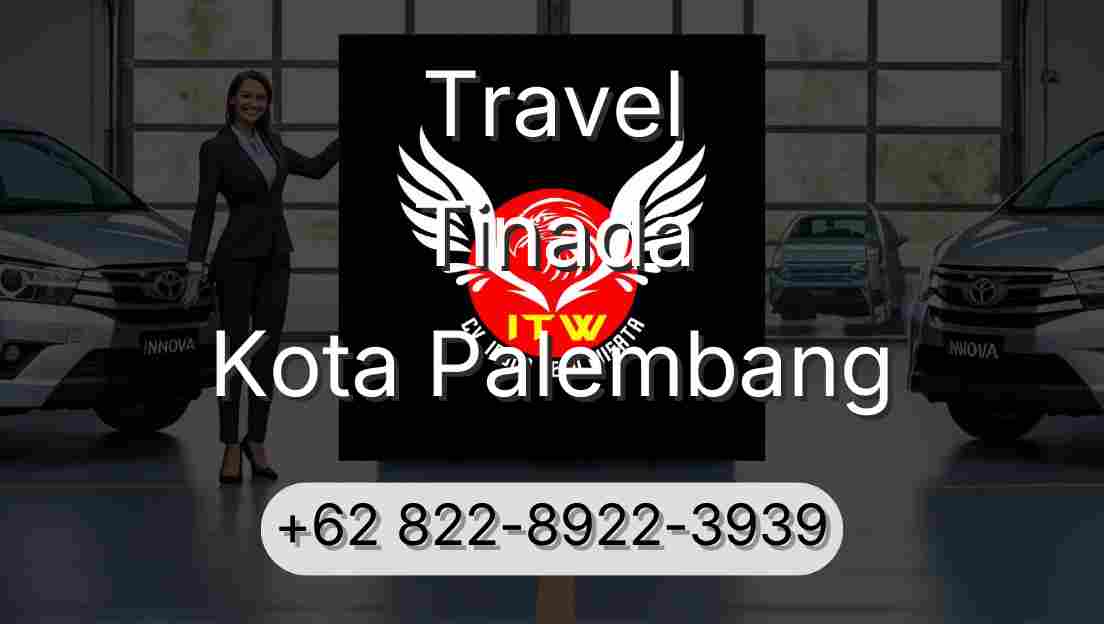 Travel Tinada Kota Palembang