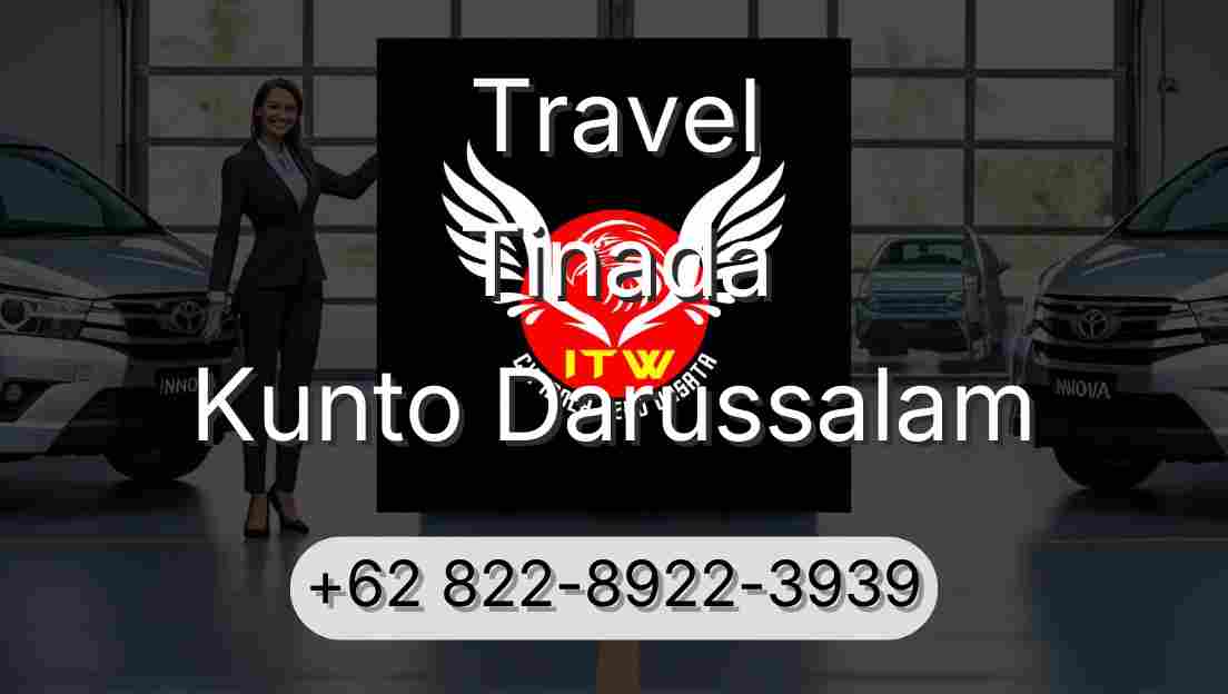Travel Tinada Kunto Darussalam