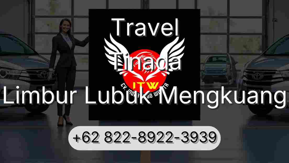 Travel Tinada Limbur Lubuk Mengkuang