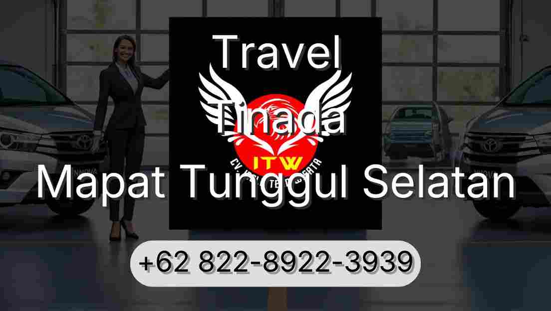 Travel Tinada Mapat Tunggul Selatan