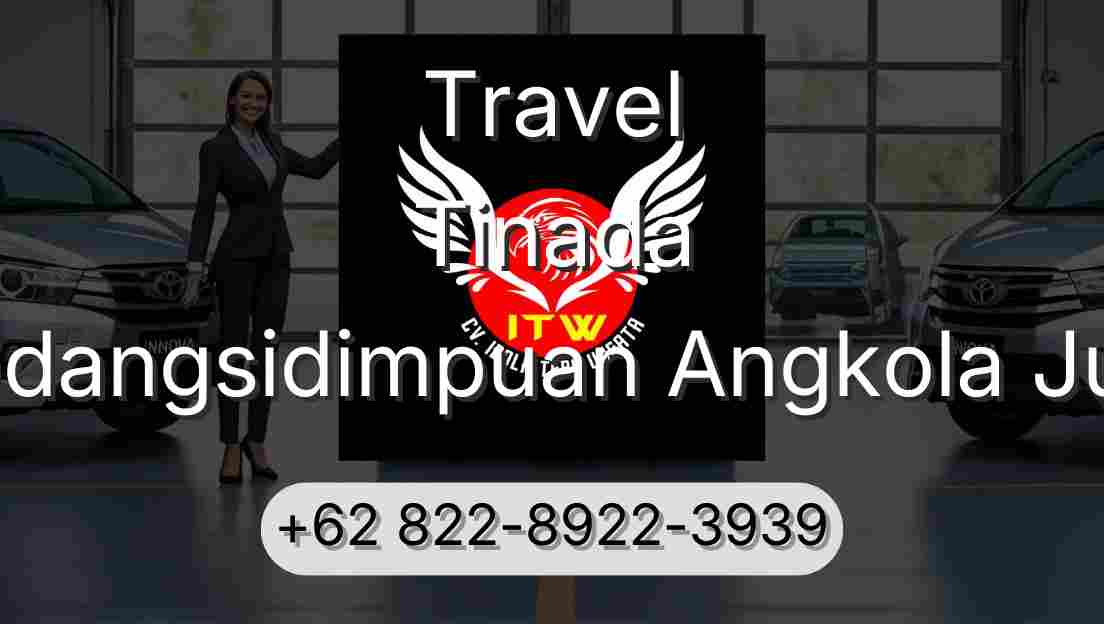 Travel Tinada Padangsidimpuan Angkola Julu