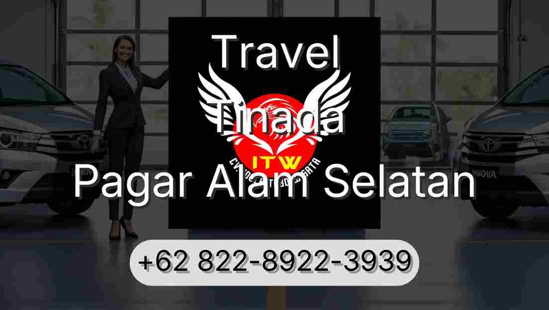 Travel Tinada Pagar Alam Selatan