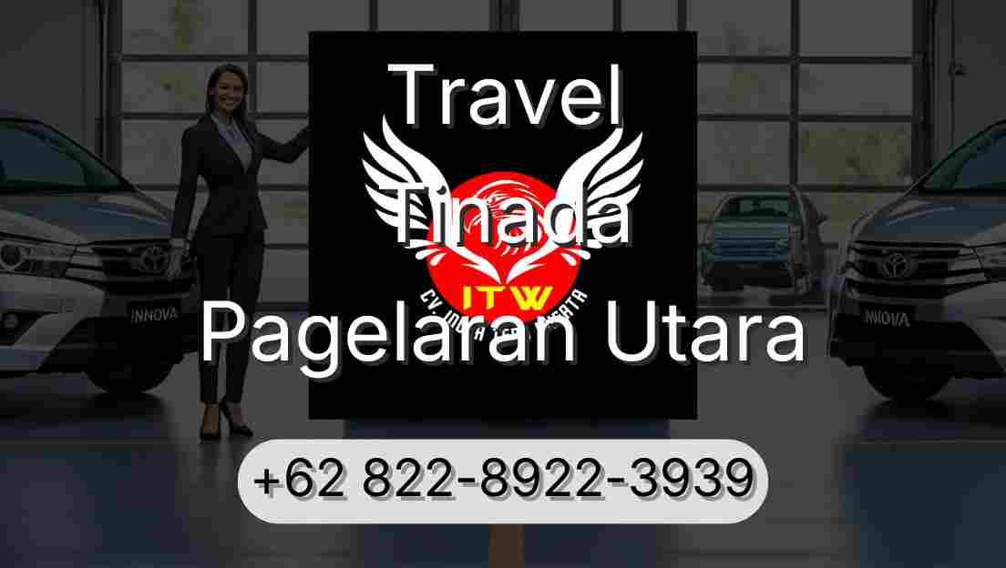 Travel Tinada Pagelaran Utara