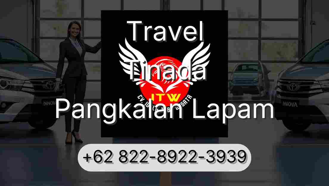 Travel Tinada Pangkalan Lapam