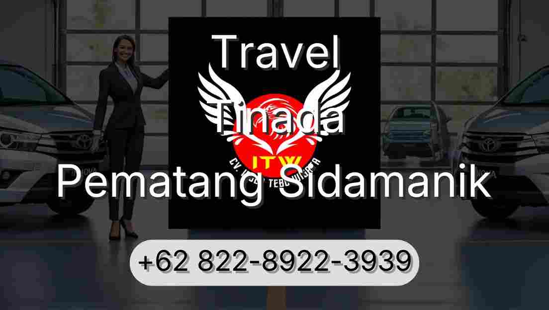 Travel Tinada Pematang Sidamanik