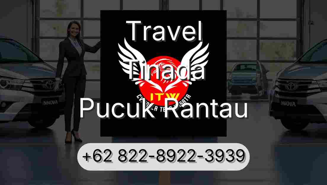 Travel Tinada Pucuk Rantau