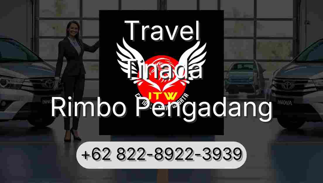Travel Tinada Rimbo Pengadang