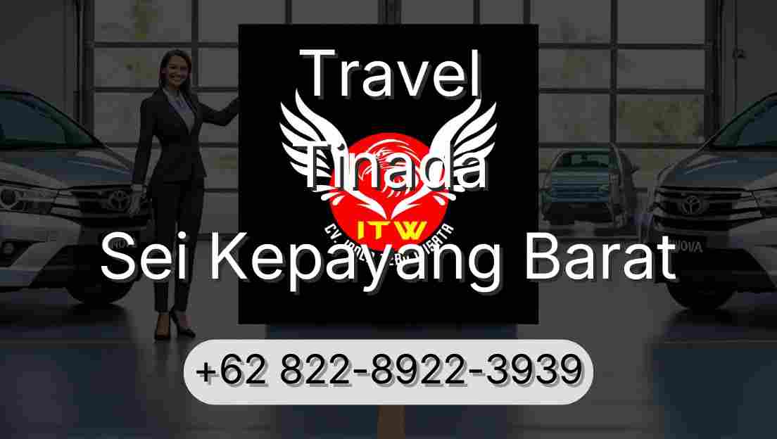 Travel Tinada Sei Kepayang Barat