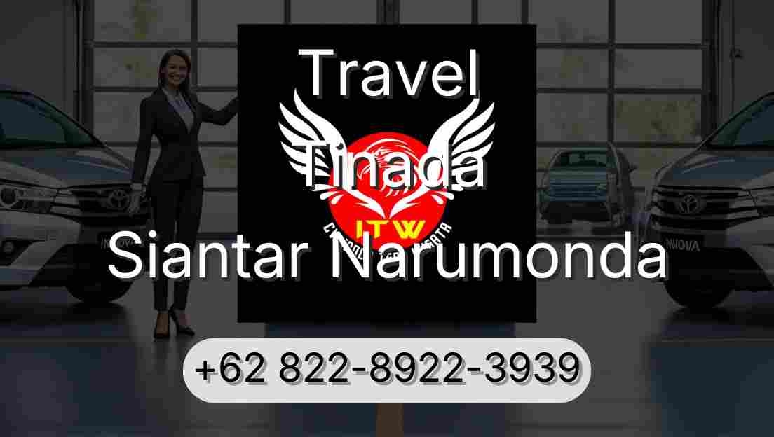 Travel Tinada Siantar Narumonda
