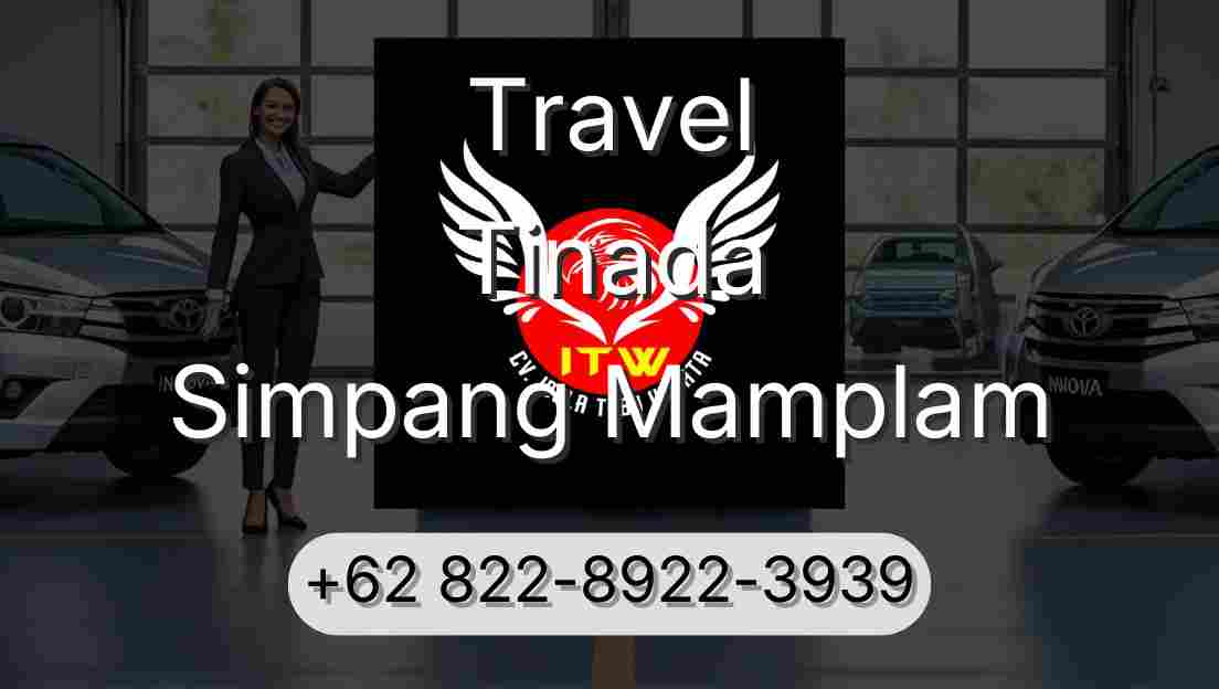 Travel Tinada Simpang Mamplam