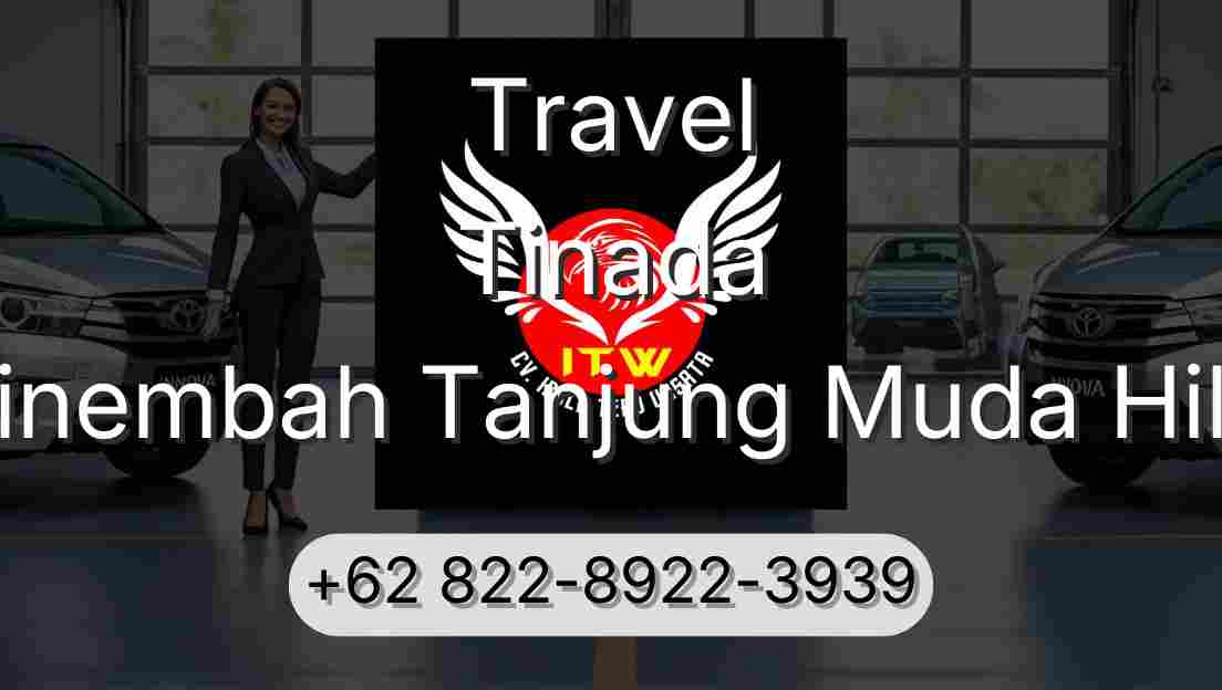 Travel Tinada Sinembah Tanjung Muda Hilir