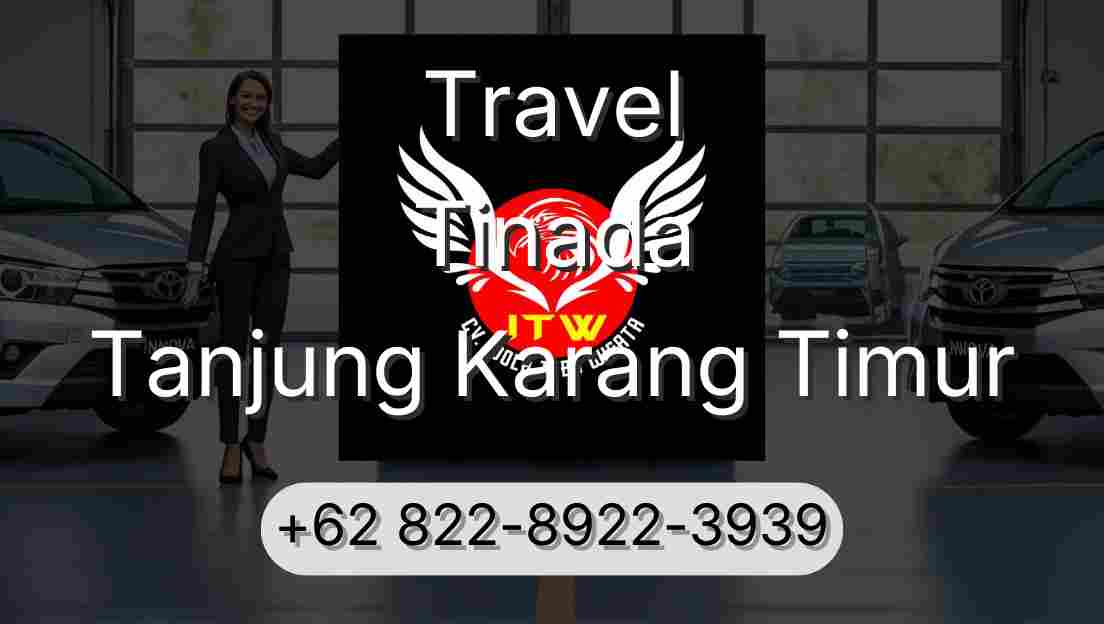 Travel Tinada Tanjung Karang Timur