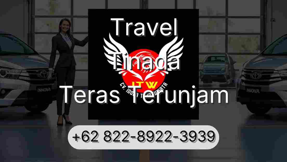 Travel Tinada Teras Terunjam