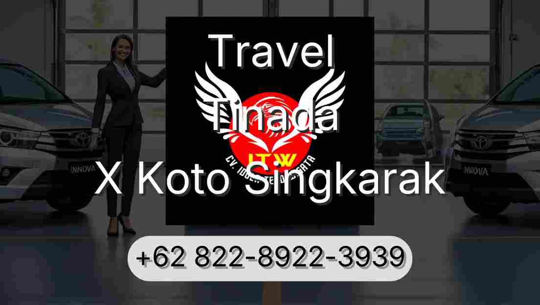 Travel Tinada X Koto Singkarak