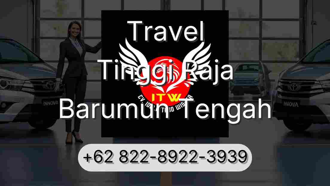 Travel Tinggi Raja Barumun Tengah