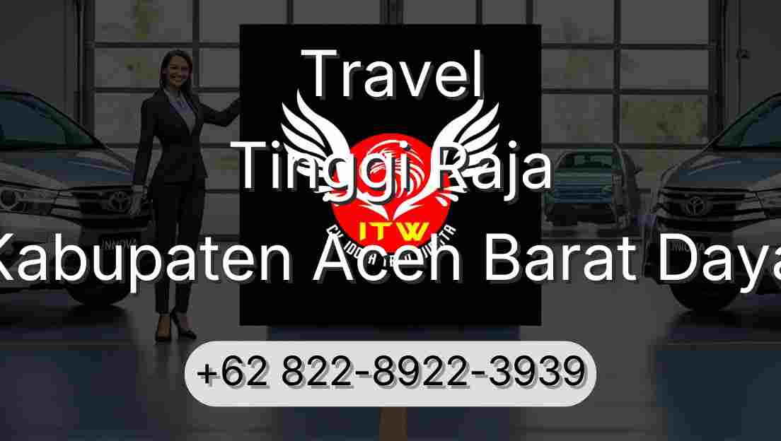 Travel Tinggi Raja Kabupaten Aceh Barat Daya