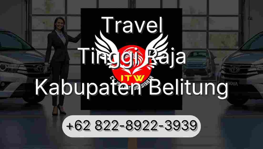 Travel Tinggi Raja Kabupaten Belitung