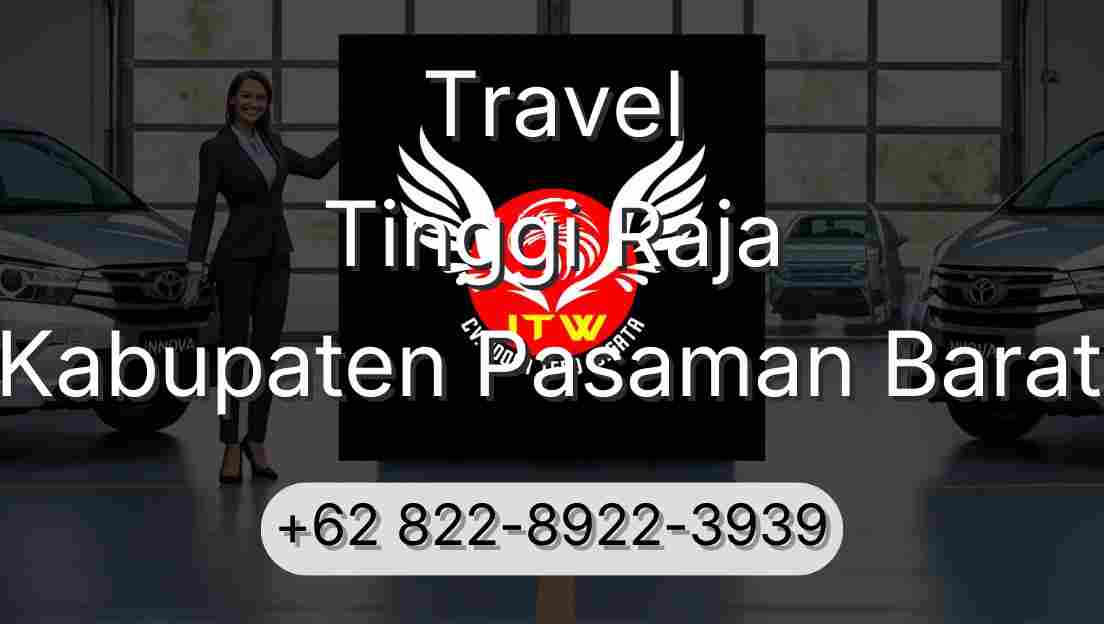 Travel Tinggi Raja Kabupaten Pasaman Barat