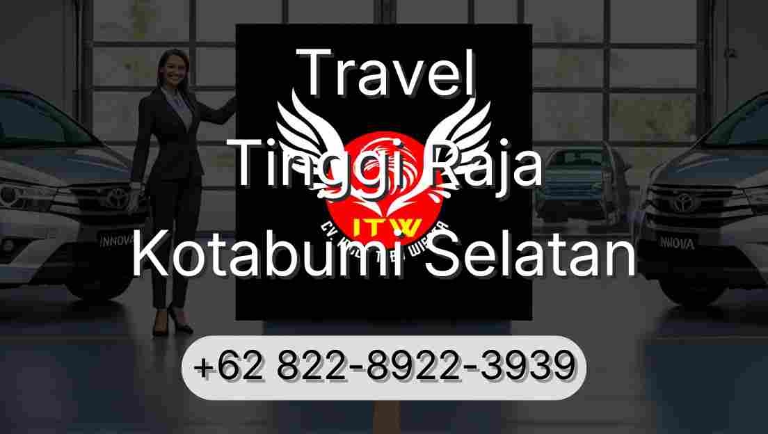 Travel Tinggi Raja Kotabumi Selatan