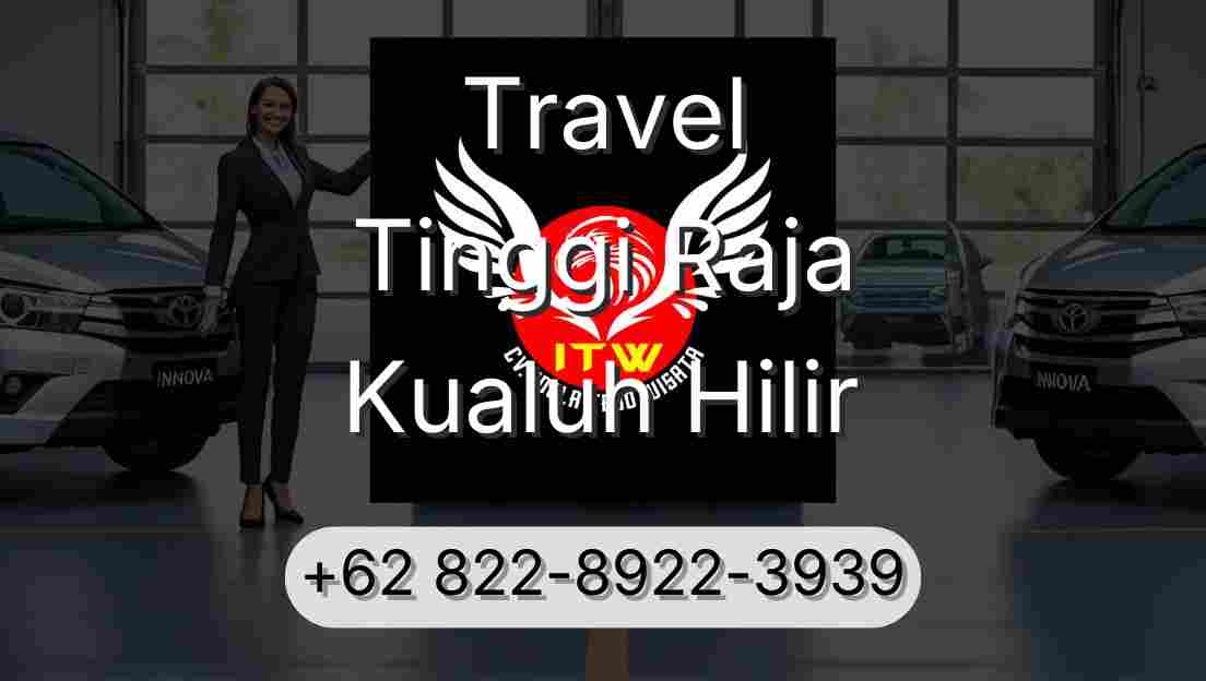 Travel Tinggi Raja Kualuh Hilir