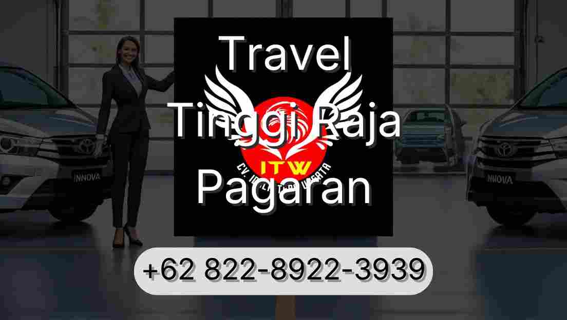 Travel Tinggi Raja Pagaran