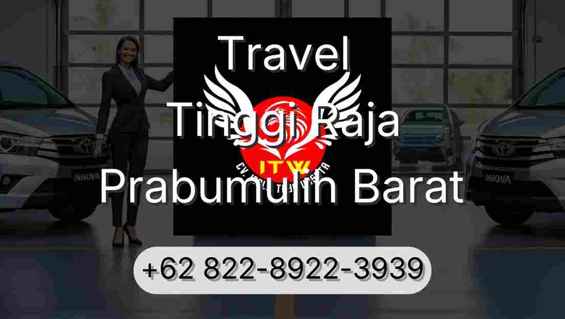 Travel Tinggi Raja Prabumulih Barat