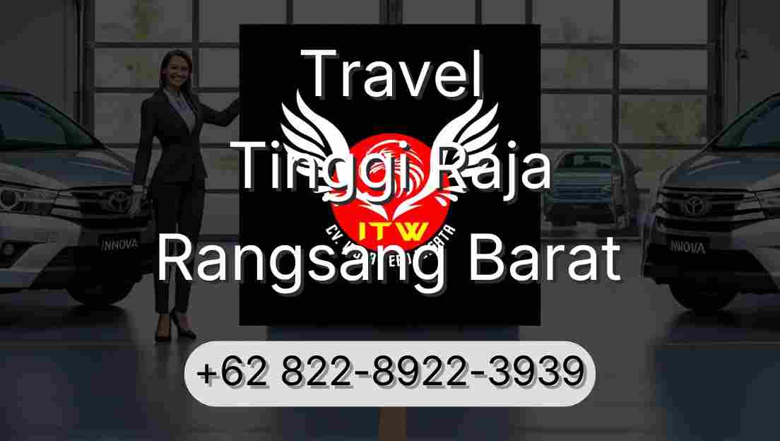 Travel Tinggi Raja Rangsang Barat